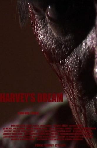 Harvey's Dream (2012)