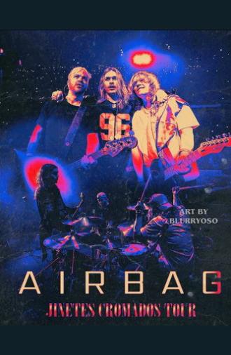 Airbag - Jinetes Cromados Tour (2022)