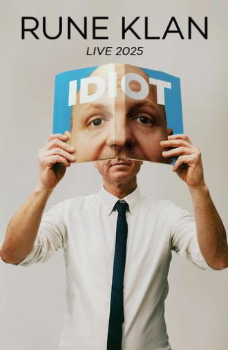 Rune Klan: Idiot (2025)