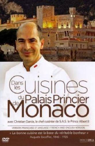 Chefs des Chefs : Dans les coulisses du Palais de Monaco (2012)