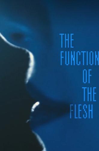 The Function of the Flesh (2019)