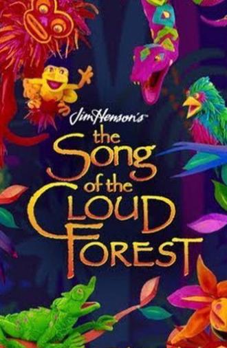 The Song of the Cloud Forest (1989)