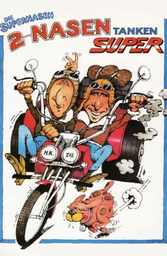 Zwei Nasen tanken Super (1984)