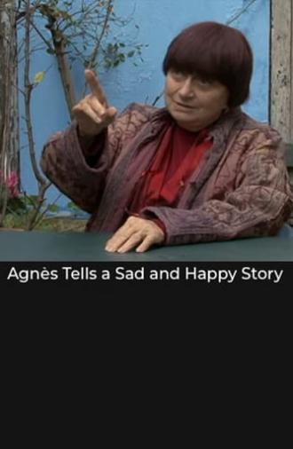 Agnès Tells a Sad and Happy Story (2008)