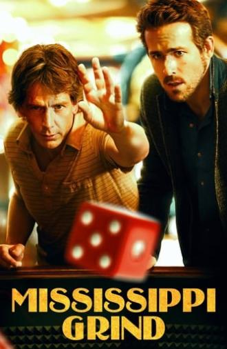 Mississippi Grind (2015)