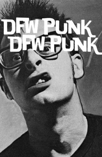 DFW Punk (2008)