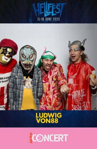 Ludwig von 88 - Hellfest 2023 (2023)
