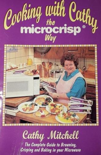 Cooking with Cathy the Microcrisp Way (1993)