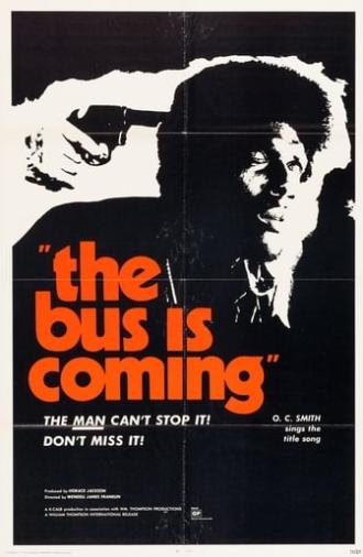 The Bus Is Coming (1971)