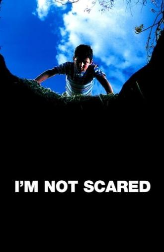 I'm Not Scared (2003)