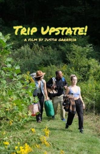 Trip Upstate! (2023)