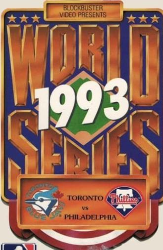 1993 Toronto Blue Jays: The Official World Series Film (1993)