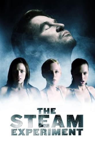 The Steam Experiment (2009)