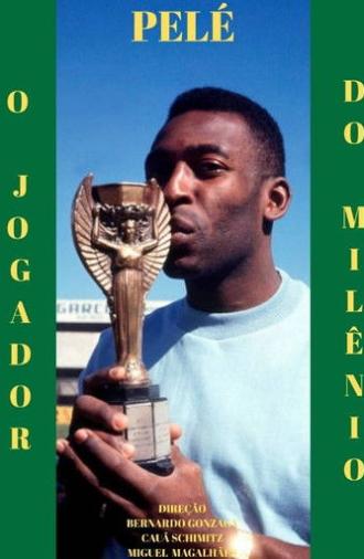 Pelé: O Jogador do Milênio (2025)
