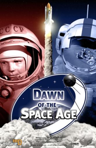 Dawn of the Space Age (2007)