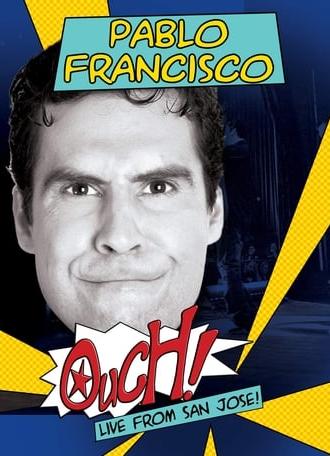 Pablo Francisco: Ouch! (2006)