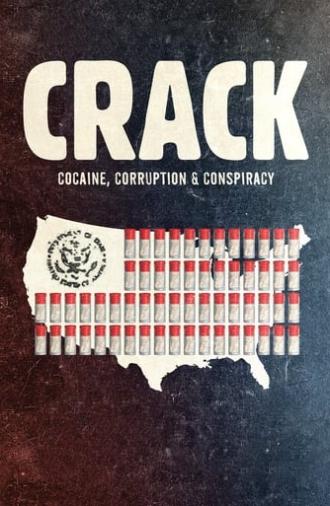 Crack: Cocaine, Corruption & Conspiracy (2021)