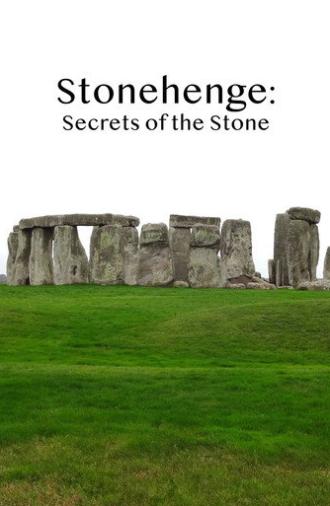 Stonehenge: Secrets Of The Stone (2015)