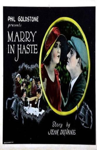 Marry in Haste (1924)