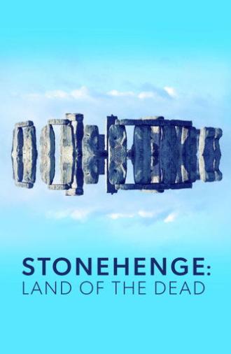 Stonehenge: Land of the Dead (2021)