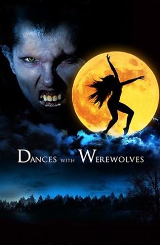 Dances with Werewolves (2016)