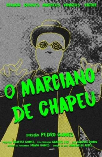 O Marciano de Chapéu (2024)