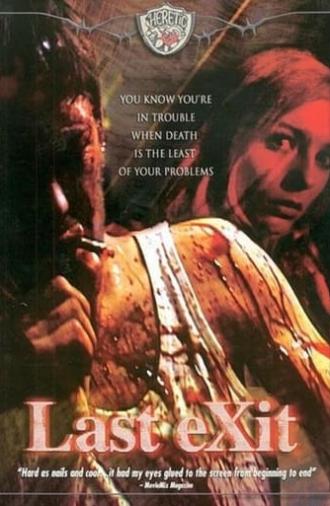 Last Exit (the underground film) (2003)