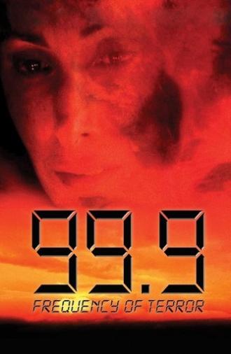 99.9: The Frequency of Terror (1997)