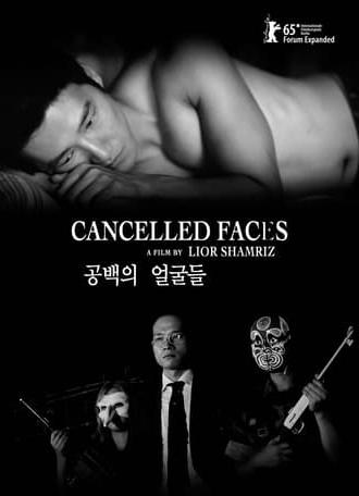 Cancelled Faces (2015)