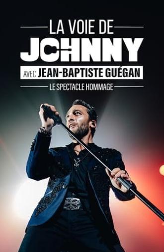 Jean-Baptiste Guegan : La voie de Johnny (2021)