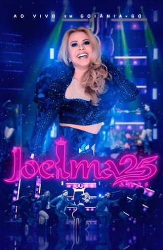 Joelma: 25 Anos (2020)