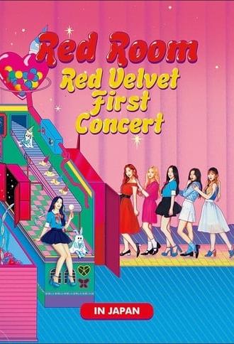 Red Velvet 1st Concert “Red Room” in JAPAN (2018)