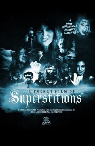 The Pocket Film of Superstitions (2023)