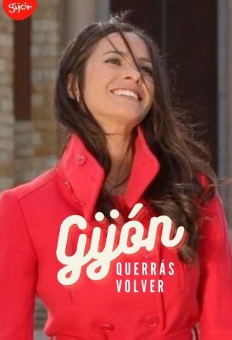 Gijón, querrás volver (2014)