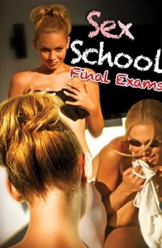 Sex School: Final Exams (2018)