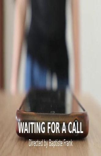 Waiting For A Call (2025)