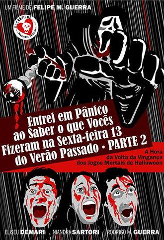 I Screamed When I Knew What You Did in Friday the 13th of Last Summer Part 2 - I Saw the Hour of the Return of the Revenge in Halloween (2011)