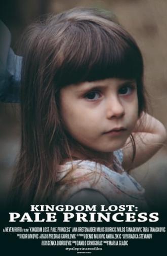 Kingdom Lost: Pale Princess (2018)