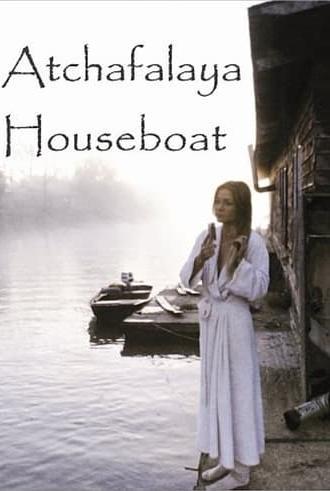 Atchafalaya Houseboat (2007)