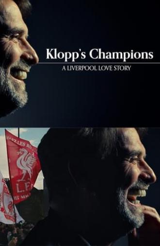 Klopp's Champions: A Liverpool Love Story (2022)