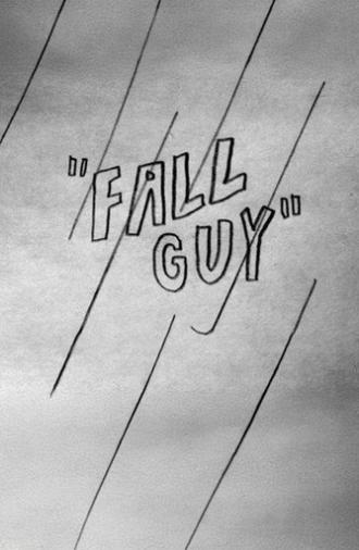 Fall Guy (2011)