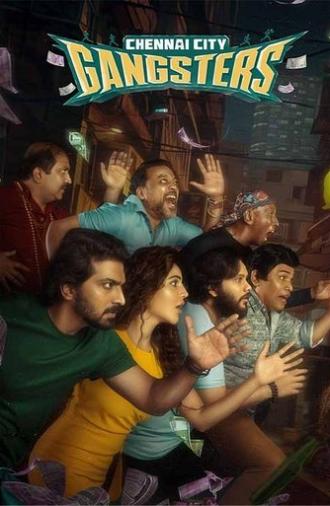 Chennai City Gangsters (2025)