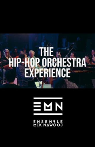The Hip-Hop Orchestra Experience (2025)