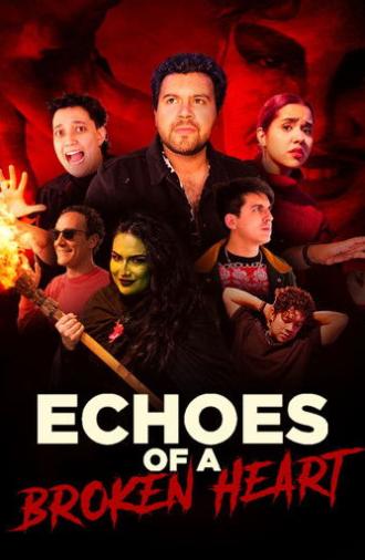 Echoes of a Broken Heart (2025)