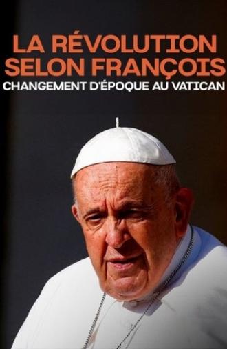 La révolution selon François (2024)