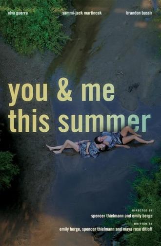 You and Me This summer (2022)