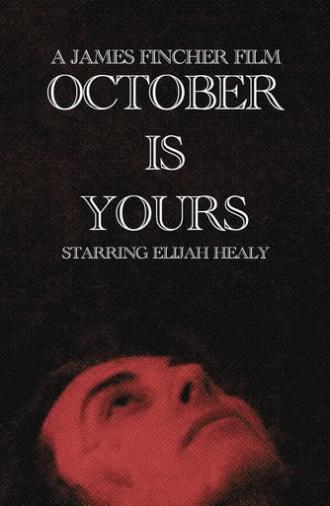 October Is Yours (2023)