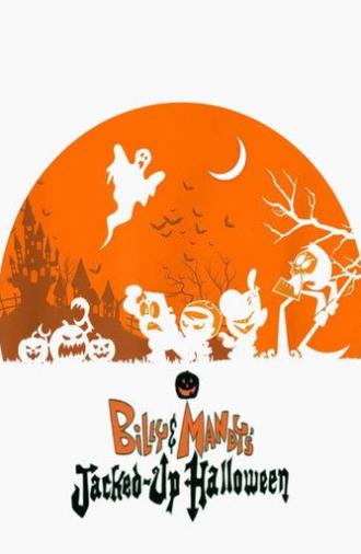 Billy & Mandy's Jacked-Up Halloween (2003)