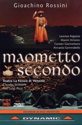 Maometto secondo (2005)