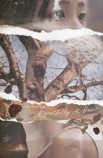 Regretfully At Dawn (2024)